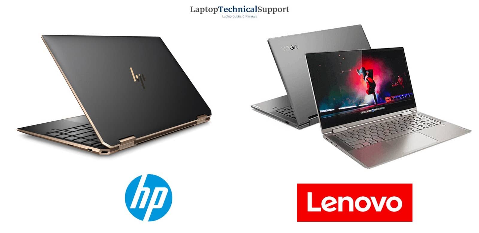 Lenovo Vs HP Laptops - 2020 Comparison LaptopTechnicalSupport.net